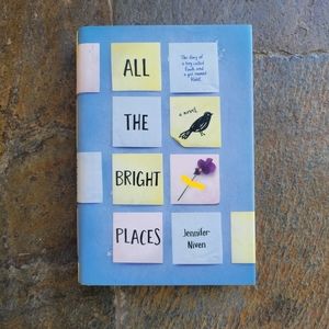 FREE with purchase. Message before purchase. All The Bright Places Hardcover